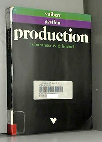 Product Image: Gestion de la production : acteurs, techniques et politiques