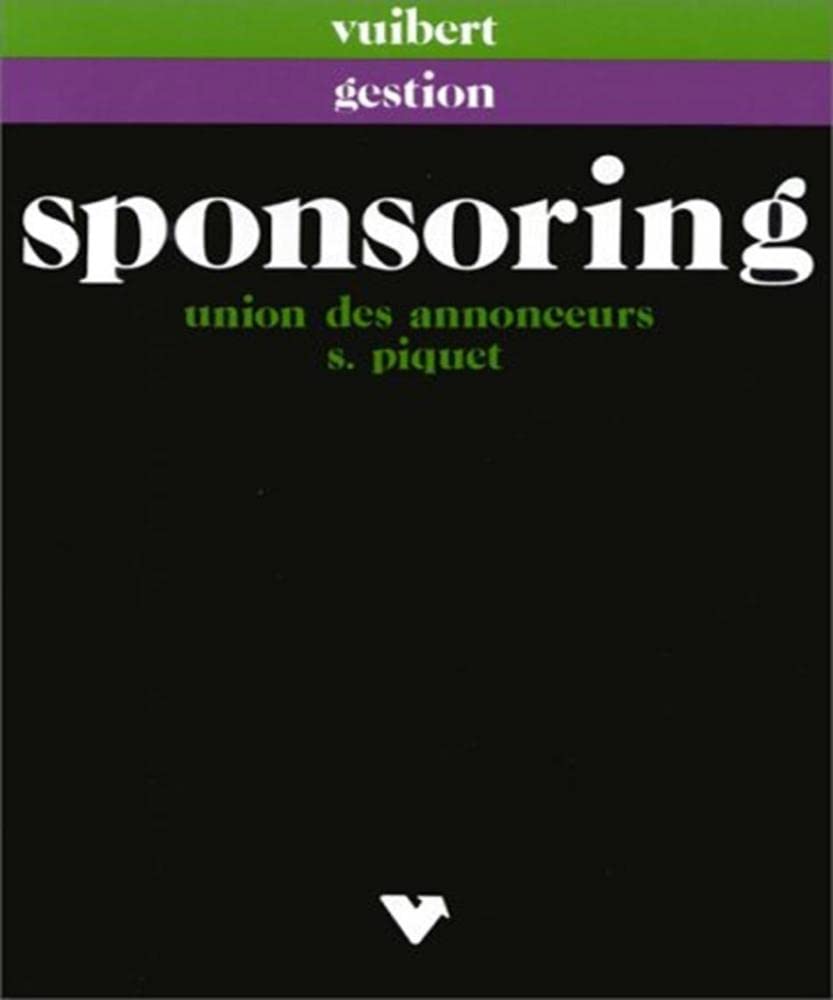 Sponsoring et mécénat: La communication par l'événement book