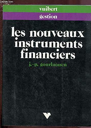 Les nouveaux instruments financiers book