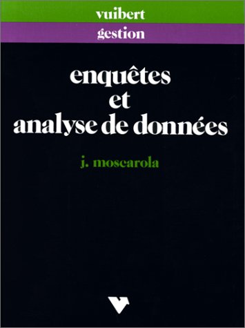 Enquêtes et analyse de données avec Le Sphinx book