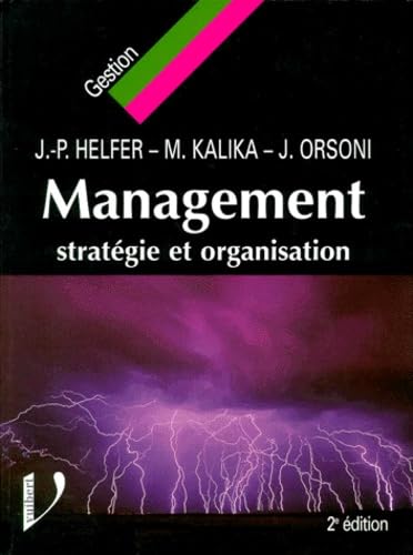 Management. Strategie Et Organisation, 2eme Edition Books