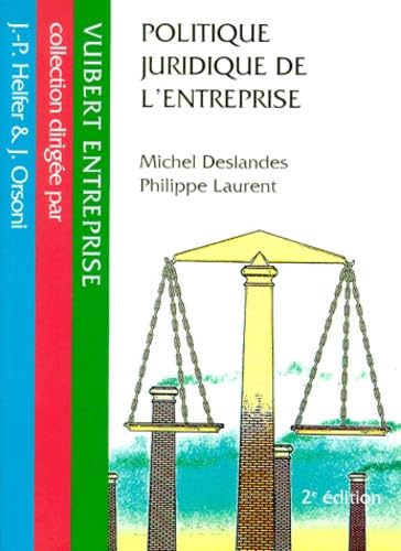 Politique Juridique De L'Entreprise. 2eme Edition book