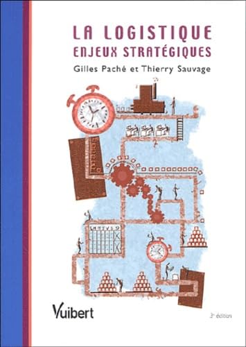 La Logistique : Enjeux stratégiques Books