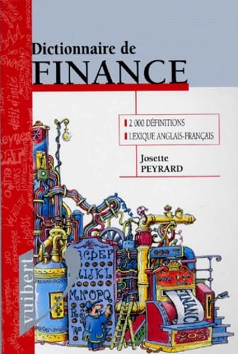 Dictionnaire De Finance. Edition 1999 book