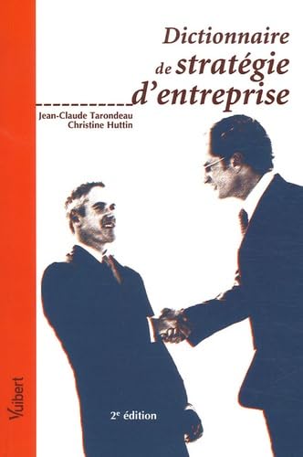 Dictionnaire de stratégie d'entreprise Books