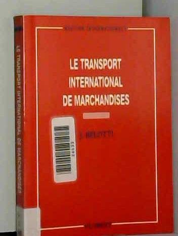 Le transport international des marchandises book