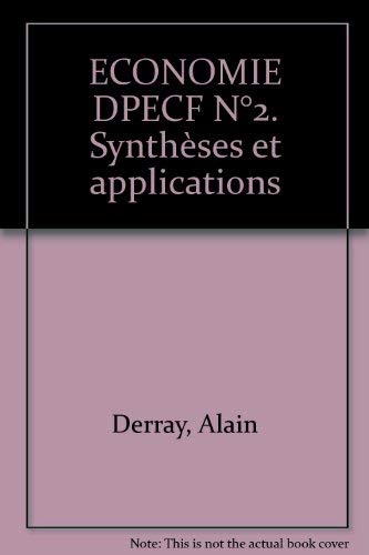 Economie Dpecf N°2. Syntheses Et Applications book