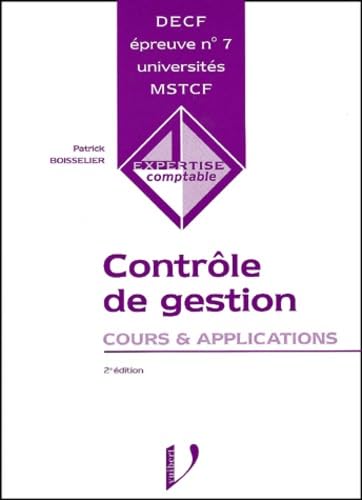Contrôle de gestion, DECF épreuve n° 7 : Cours et Applications book