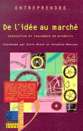 De l'idée au marché: Innovation et lancement de produits book