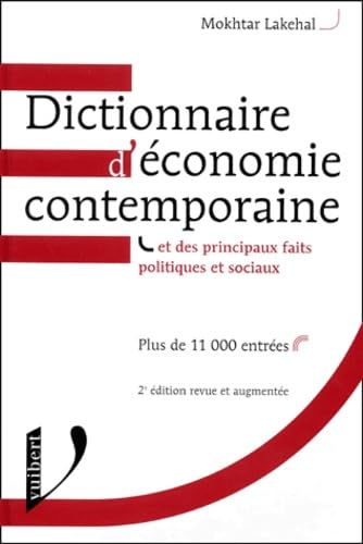 Dictionnaire D'Economie Contemporaine Et Des Principaux Faits Politiques Et Sociaux. 2eme Edition book
