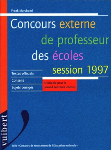 Concours externe de professeur des écoles, session 1997, 6e édition book