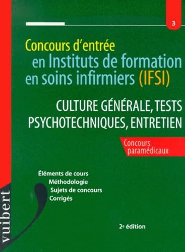 IFSI : culture générale, tests psychotechniques et entretien, numéro 3 book