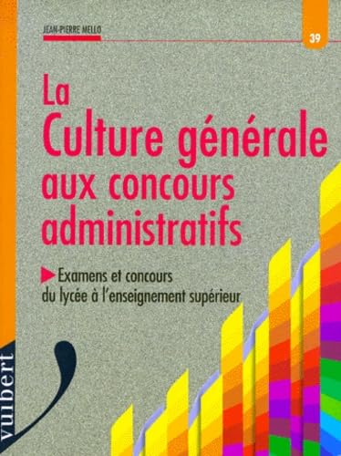 Les concours administratifs : culture générale book