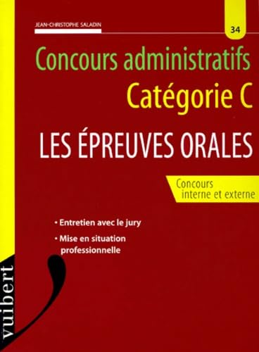 Concours administratifs catégorie C. Les épreuves orales book
