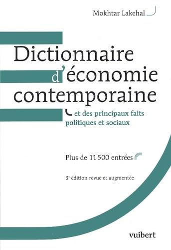 Dictionnaire D'Economie Contemporaine Et Des Principaux Faits Politiques Et Sociaux. 3eme Edition book