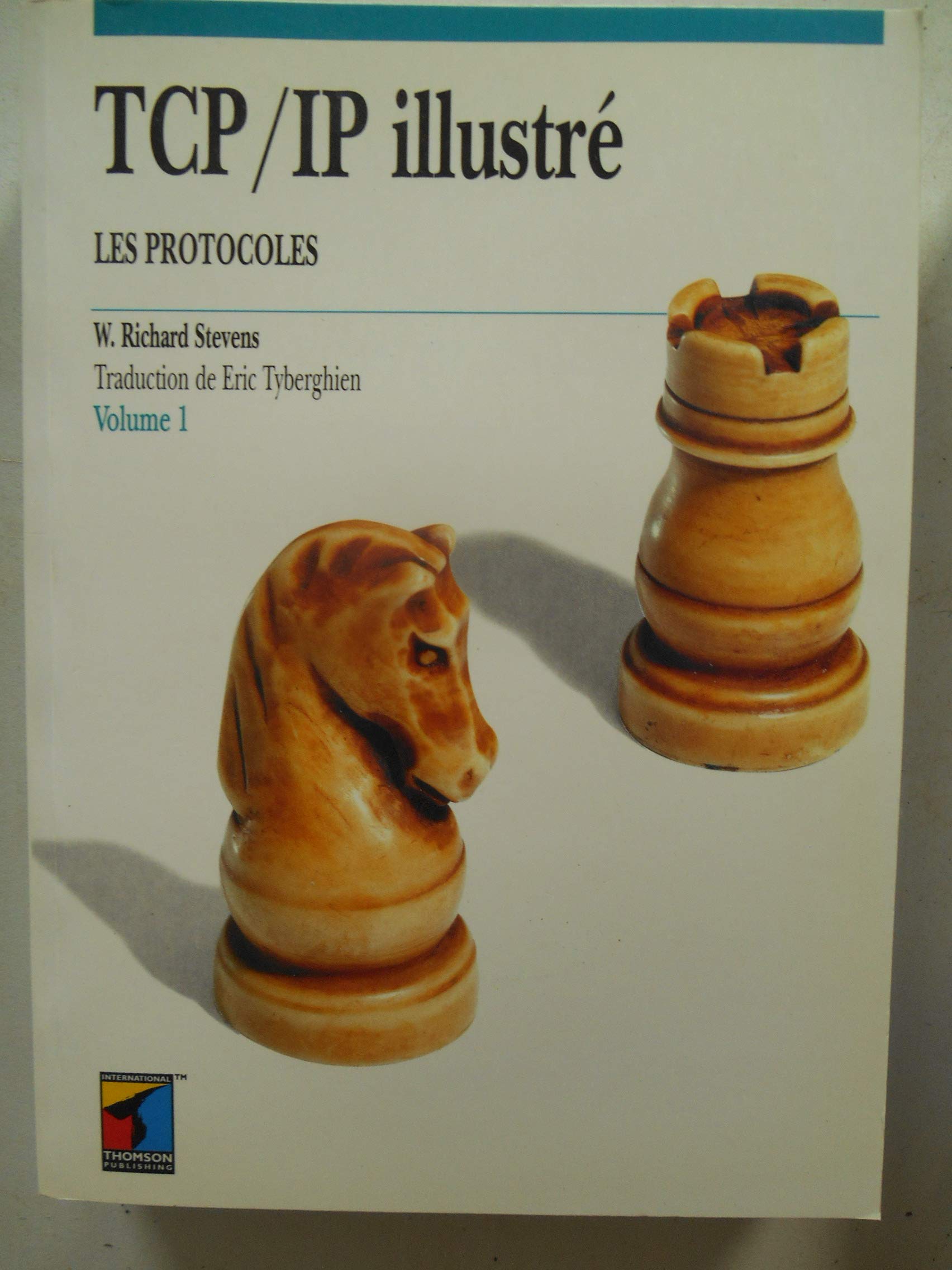 TCP-IP illustré, volume 1 : Les Protocoles Books