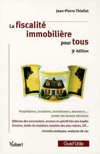 La fiscalité immobilière pour tous Books