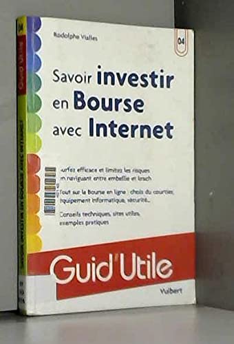 Savoir Investir En Bourse Avec Internet Books