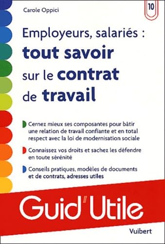 Employeurs, Salaries : Tout Savoir Sur Le Contrat De Travail book