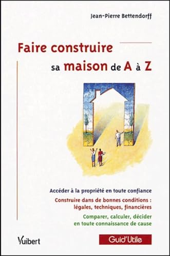 Faire construire sa maison de A à Z Leisure & Fun