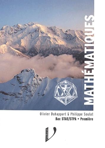 Mathématiques : Première, Bac STAE, STPA book