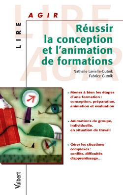 Réussir la conception et l'animation de formations Business, Finance & Career
