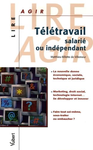 Le télétravail salarié ou indépendant book