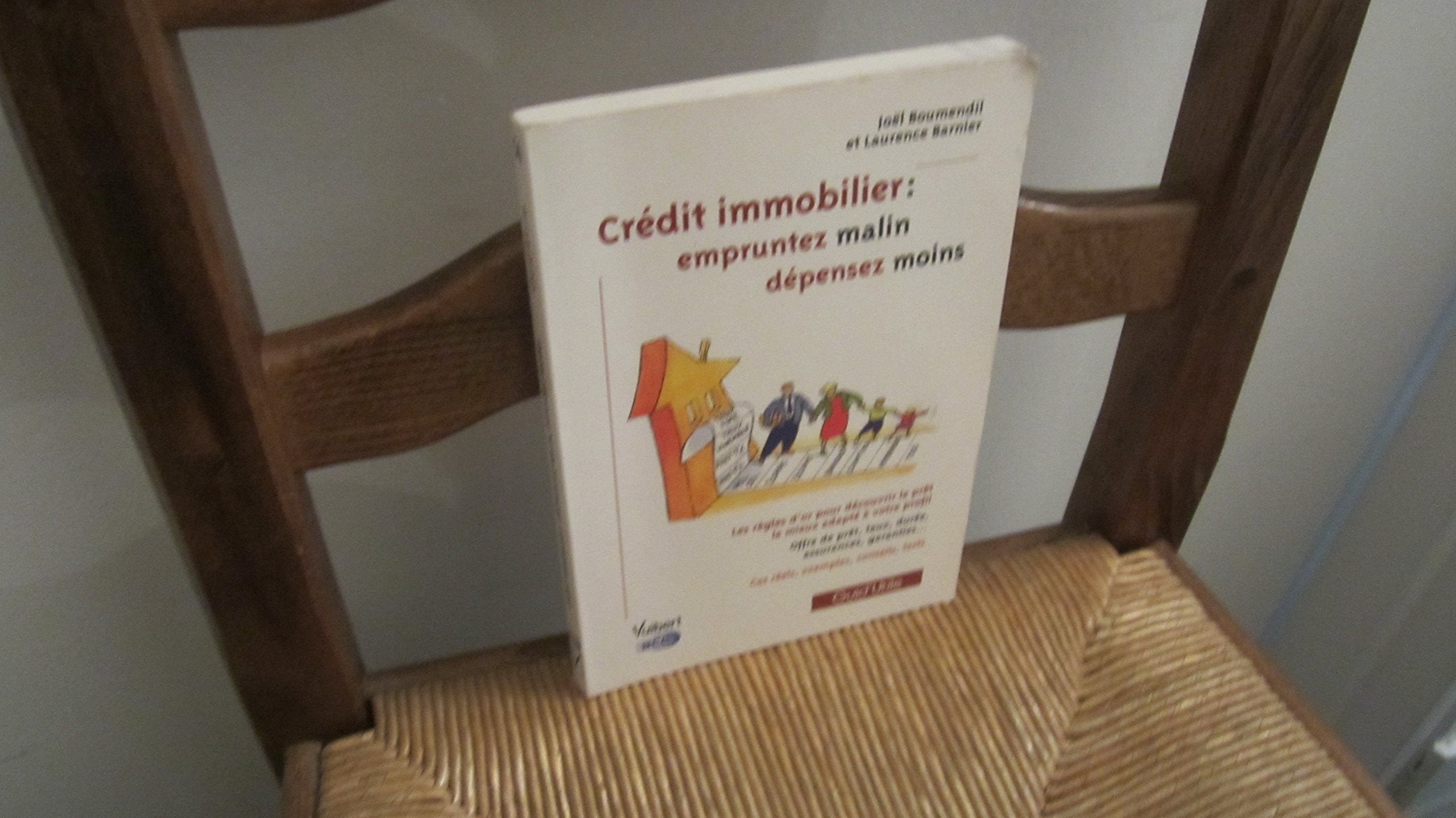 Crédit immobilier : empruntez malin, dépensez moins Leisure & Fun