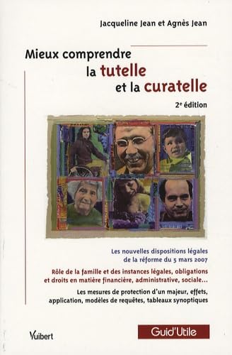 Mieux comprendre la tutelle et la curatelle Books