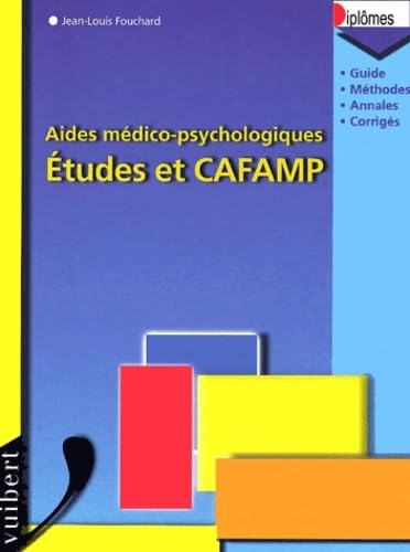 Aides médico-psychologiques.: Etudes et CAFAMP book