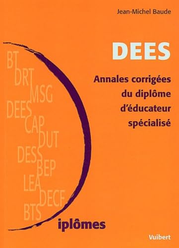 DEES: Annales corrigées du diplôme d'éducateur spécialisé Books