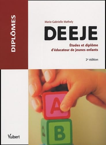 DEEJE : Etudes et diplôme d'éducateur de jeunes enfants Books