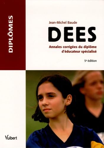 DEES: Annales corrigées du diplôme d'éducateur spécialisé book