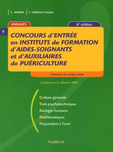 Concours d'entrée en Instituts de formation d'aides-soignants et d'auxiliaires de puériculture( 6ème édition 2006) book