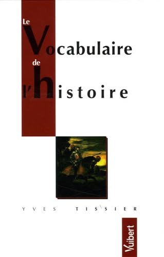 Le Vocabulaire de l'histoire Books