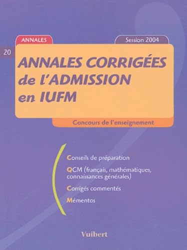 Annales corrigées de l'admission en IUFM book