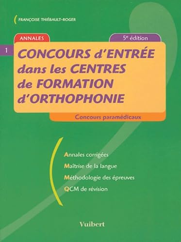 Concours d'entrée dans les centres de formation d'orthophonie Books