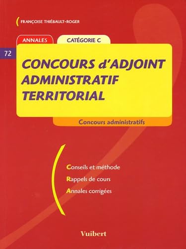 Concours d'adjoint administratif territorial: Catégorie C Books