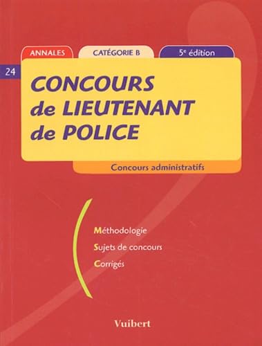 Concours de lieutenant de police: Catégorie B Books