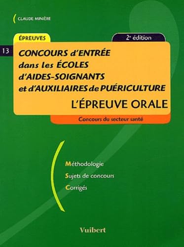 Concours d'entrée en instituts d'AS/AP: L'épreuve orale book
