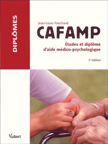 CAFAMP: Etudes et diplômes d'aide médico-psychologique Books