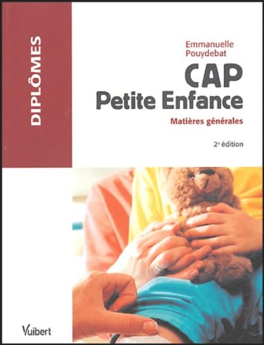 CAP Petite Enfance: Matières générales book