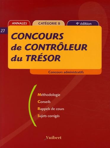 Concours de contrôleur du Trésor: Annales catégorie B book