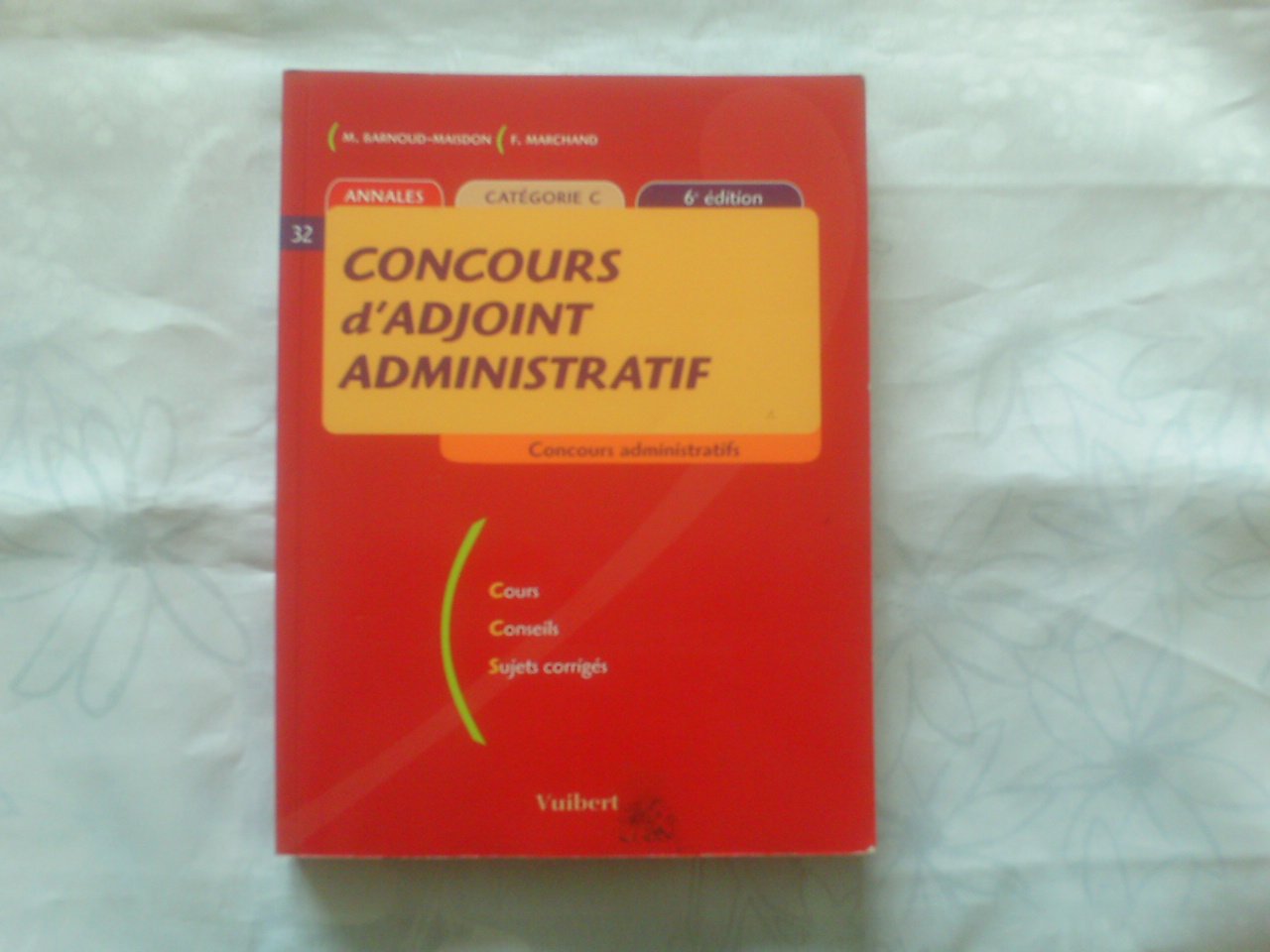 Concours d'adjoint administratif : Annales catégorie C Books