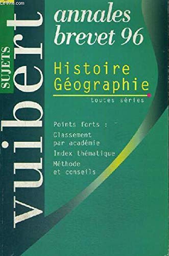 Histoire-Geographie Brevet. Sujets Seuls, Edition 1996 book