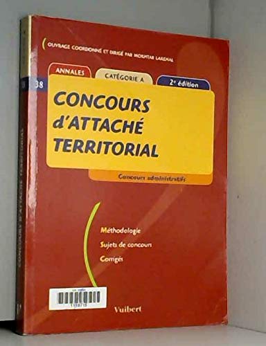 Le Concours d'attaché territorial, numéro 38 : Concours interne et externe book