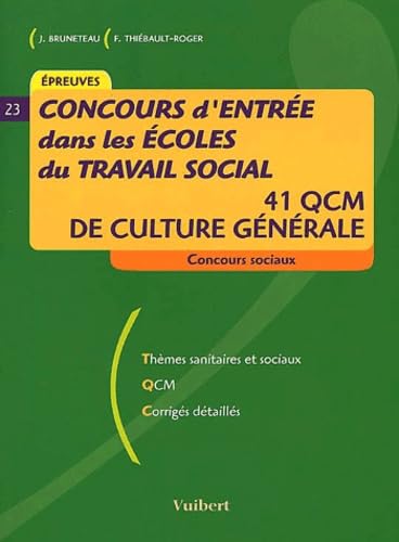 concours d'entrée dans les ecoles du travail social 41 qcm culture generale ( 2001) book