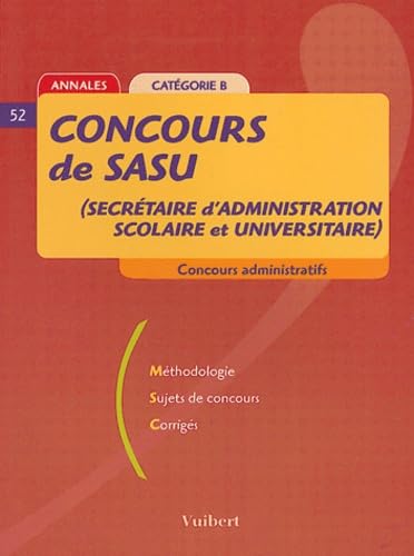 Concours de SASU (secrétaire d'administration scolaire et universitaire): Catégorie B book