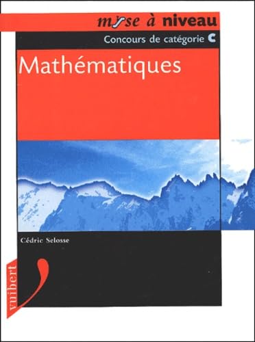 Mathématiques, mise à niveau catégorie C book