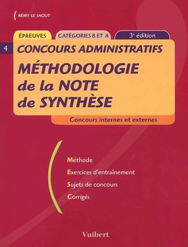 Methodologie De La Note De Synthese. Categories B Et A, 3eme Edition Books